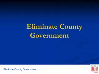 Eliminate County Government