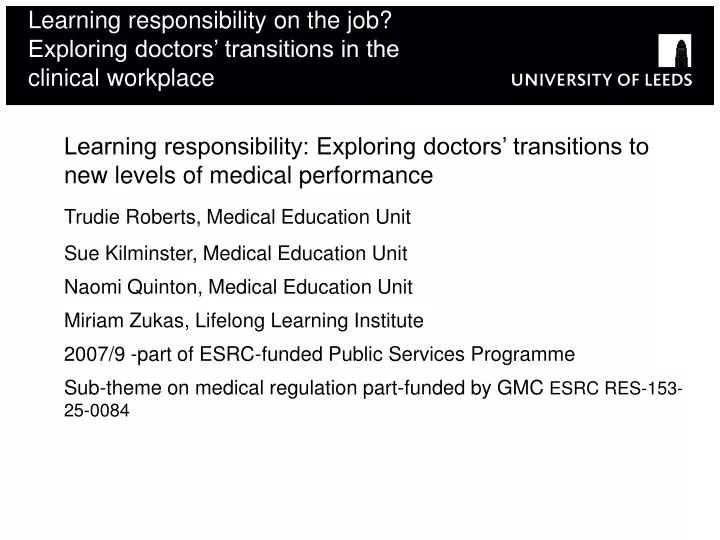 learning responsibility on the job exploring doctors transitions in the clinical workplace