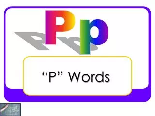 “P” Words