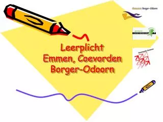 Leerplicht Emmen, Coevorden Borger-Odoorn