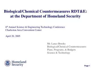 Biological/Chemical Countermeasures RDT&amp;E: at the Department of Homeland Security