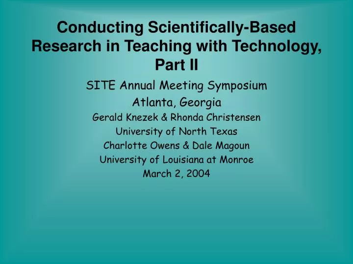 conducting scientifically based research in teaching with technology part ii