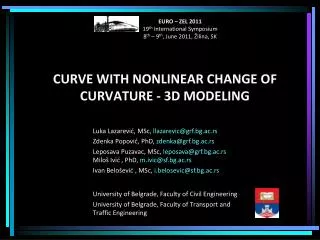 CURVE WITH NONLINEAR CHANGE OF CURVATURE - 3D MODELING