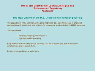 Otto H. York Department of Chemical, Biological and Pharmaceutical Engineering Announces