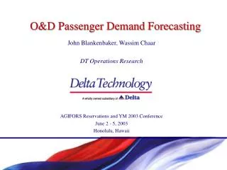 O&amp;D Passenger Demand Forecasting