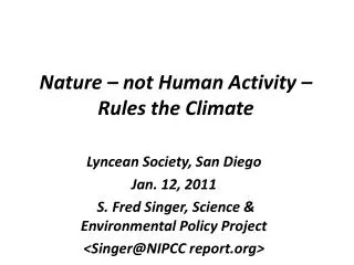 Nature – not Human Activity – Rules the Climate