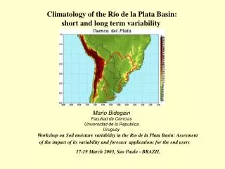 Climatology of the Río de la Plata Basin: short and long term variability