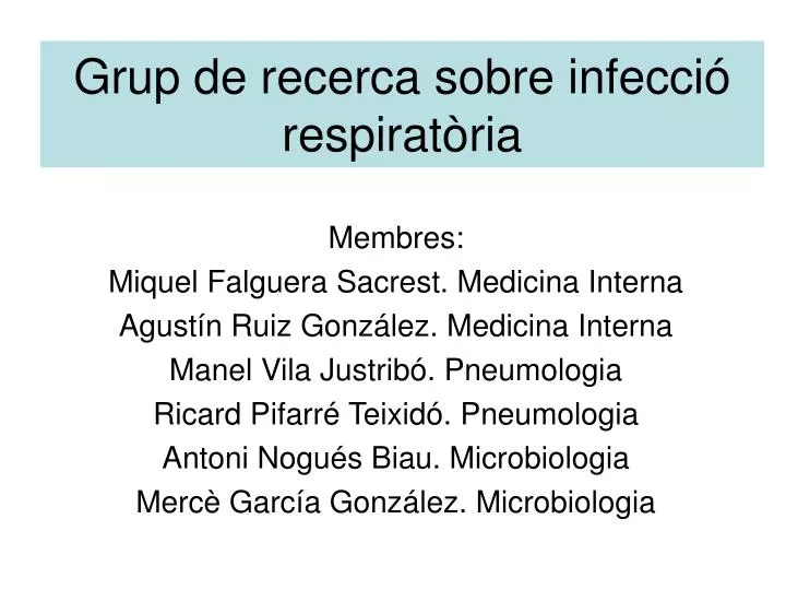 grup de recerca sobre infecci respirat ria