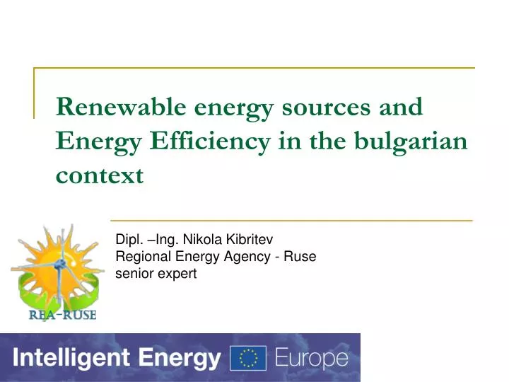 renewable energy sources and energy efficiency in the bulgarian context