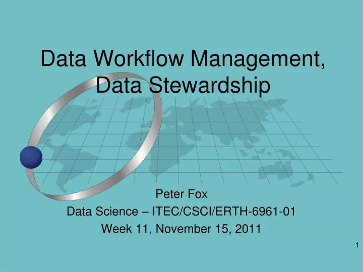 data workflow management data stewardship