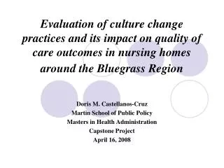 Evaluation of culture change practices and its impact on quality of care outcomes in nursing homes around the Bluegrass