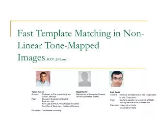 fast template matching in non linear tone mapped images iccv 2011 oral