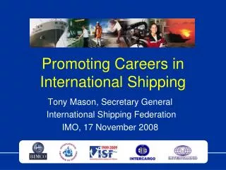 Promoting Careers in International Shipping