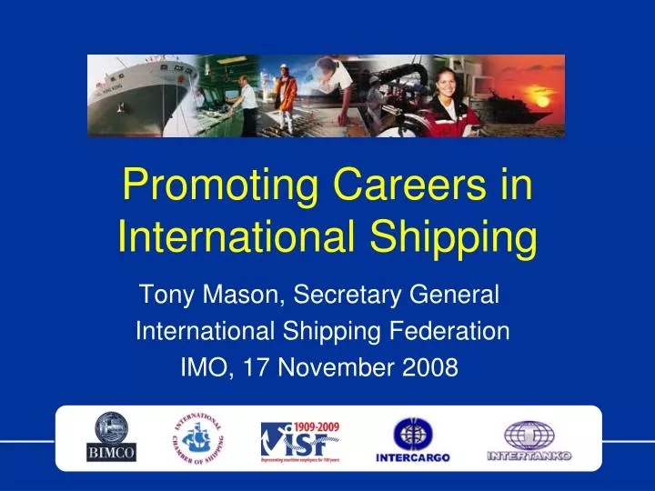 promoting careers in international shipping
