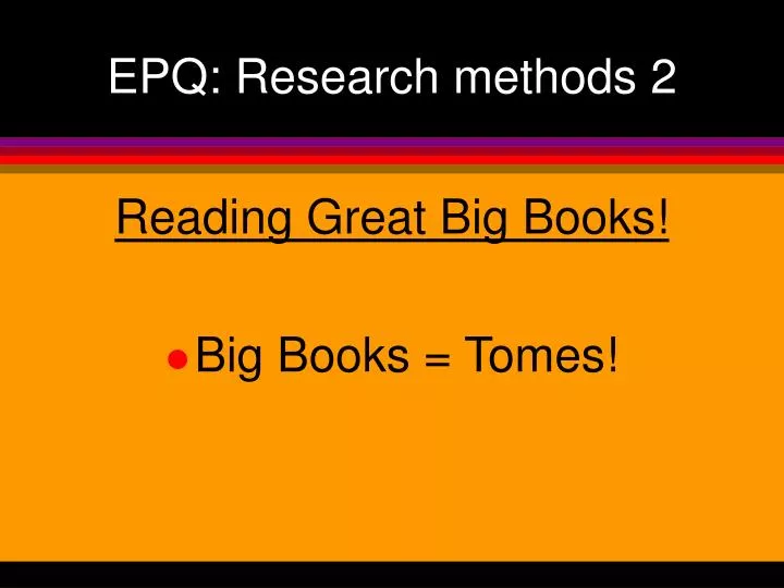 epq research methods 2