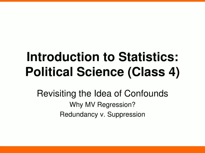 introduction to statistics political science class 4