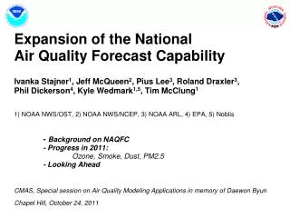 National Air Quality Forecast Capability Current and Planned Capabilities, 10/11