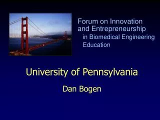 University of Pennsylvania Dan Bogen