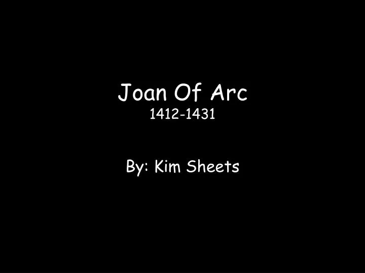 joan of arc 1412 1431