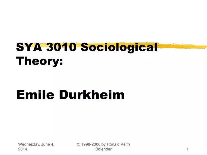 sya 3010 sociological theory emile durkheim