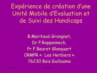 exp rience de cr ation d une unit mobile d evaluation et de suivi des handicaps