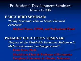 Professional Development Seminars January 13, 2009