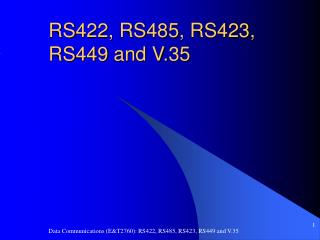 RS422, RS485, RS423, RS449 and V.35