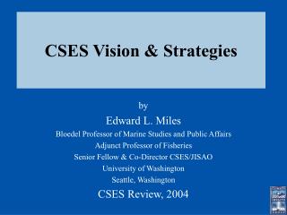 CSES Vision &amp; Strategies