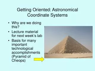 Getting Oriented: Astronomical Coordinate Systems