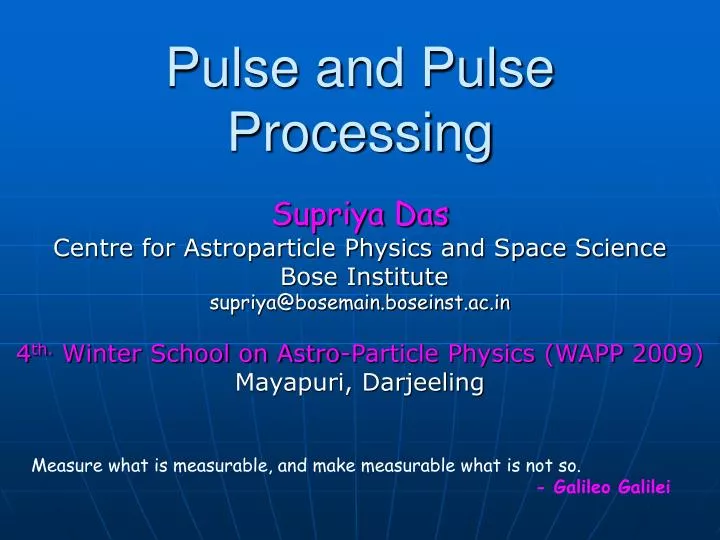 pulse and pulse processing
