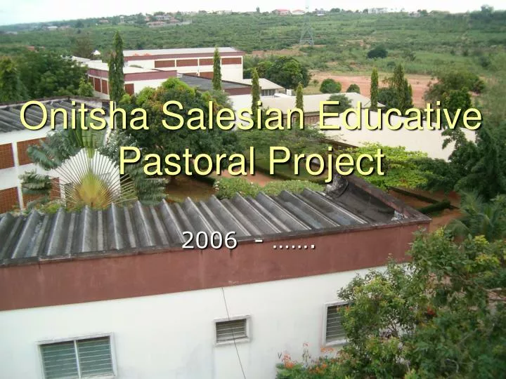 onitsha salesian educative pastoral project