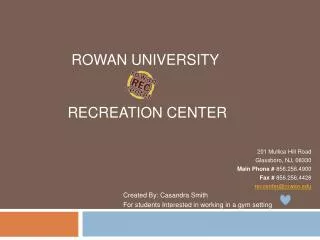 Rowan University Recreation Center