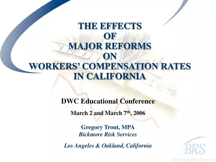 the effects of major reforms on workers compensation rates in california
