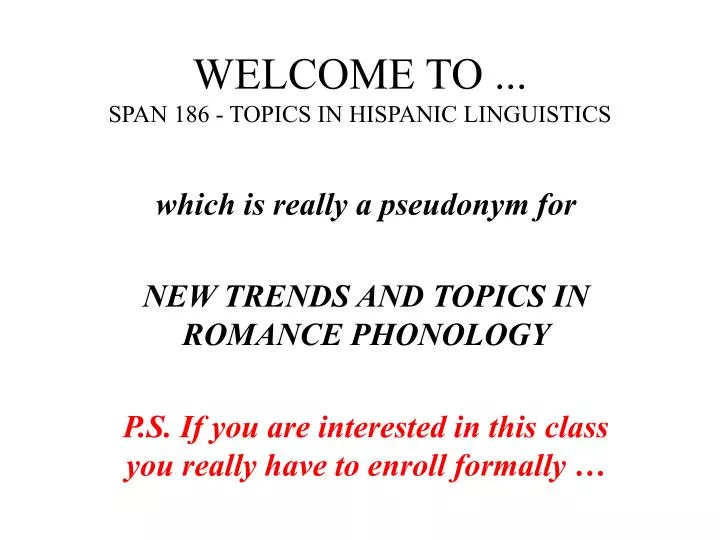 welcome to span 186 topics in hispanic linguistics