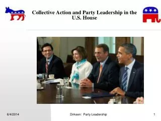 Collective Action and Party Leadership in the U.S. House
