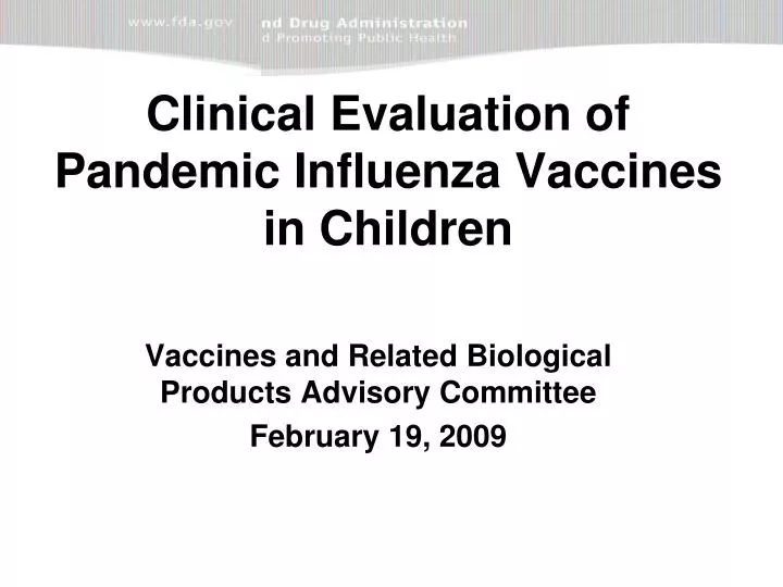 clinical evaluation of pandemic influenza vaccines in children