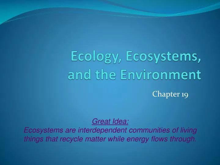ecology ecosystems and the environment