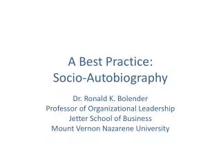 A Best Practice: Socio-Autobiography