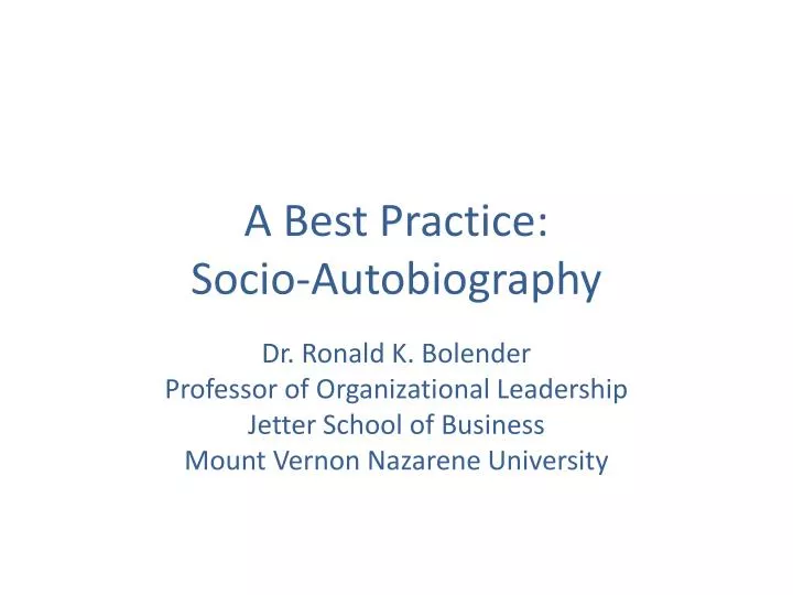 a best practice socio autobiography