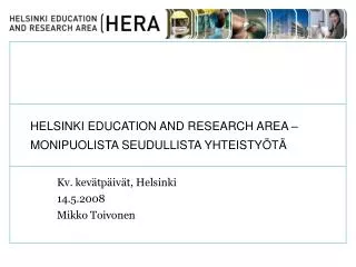 helsinki education and research area monipuolista seudullista yhteisty t