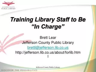 Training Library Staff to Be “In Charge”