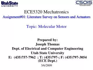 ECE5320 Mechatronics Assignment#01: Literature Survey on Sensors and Actuators Topic: Molecular Motor