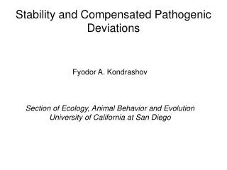 Stability and Compensated Pathogenic Deviations
