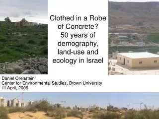 Clothed in a Robe of Concrete? 50 years of demography, land-use and ecology in Israel
