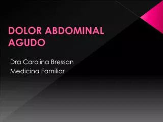dolor abdominal agudo