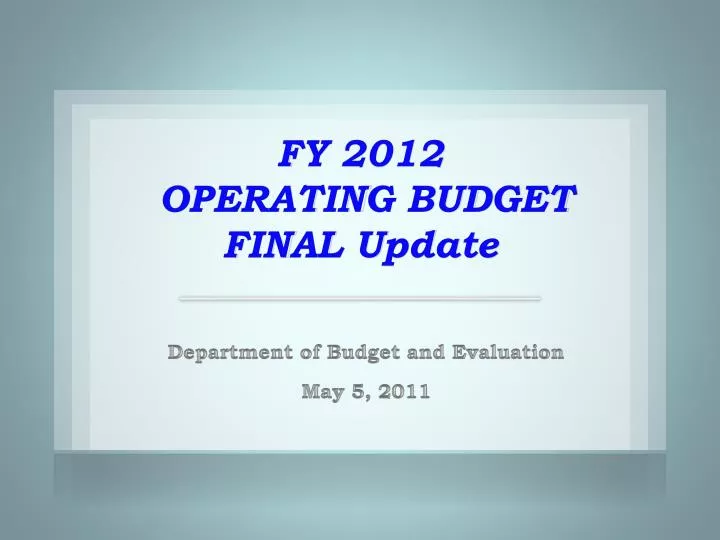 fy 2012 operating budget final update