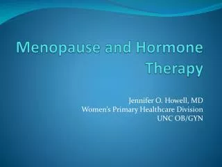 Menopause and Hormone Therapy