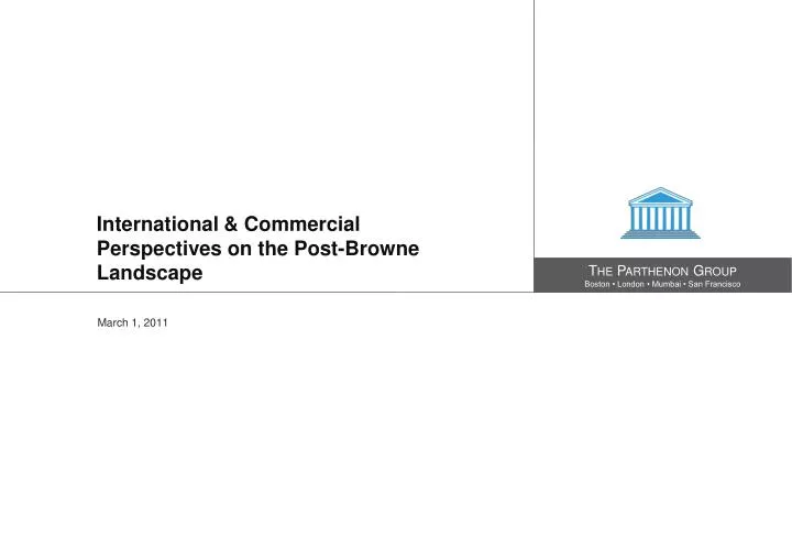 international commercial perspectives on the post browne landscape