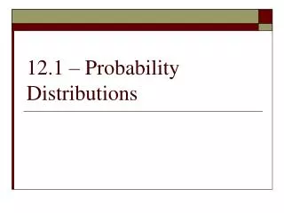 12 1 probability distributions