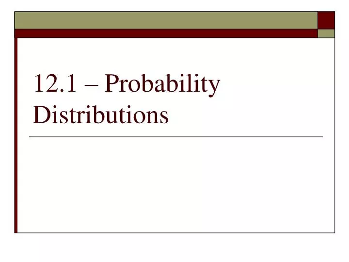 12 1 probability distributions